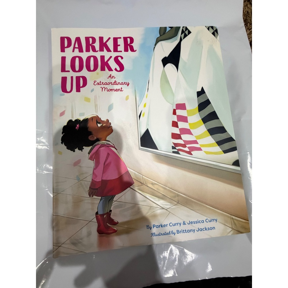 Parker Looks Up An Extraordinary Moment Hardcover Book Parker Jessica Curry 2019
